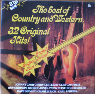 The Best Of Country And Western. 32 Original Hits!