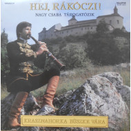 HEJ RÁKÓCZI !