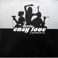 Easy Love (C J Mackintosh Remix) 