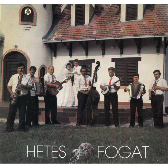Hetes Fogat Lakodalom Van A Mi Utcánkban (Vinyl LP) | Lemezkuckó CD bolt