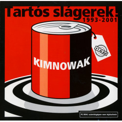 Tartós Slágerek! 1993-2001 - Best Of Kimnowak