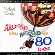 Michael Todd's Around The World In 80 Days - Music From The Sound Track