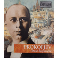 ZENESZERZÉS KLASSZIKUSAI - PROKOFJEV: OROSZ KÖZJÁTÉKOK