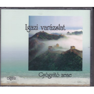 Igazi Varázslat - Gyógyító Zene