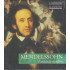  ZENESZERZÉS KLASSZIKUSAI - MENDELSSOHN: FANTÁZIA ÉS ÁLOM