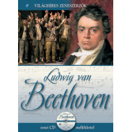 VILÁGHÍRES ZENESZERZŐK 11. -LUDWIG VAN BEETHOVEN CD KÖNYVVEL