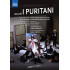 I PURITANI (2 DVD)