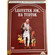 LEGYETEK JÓK, HA TUDTOK