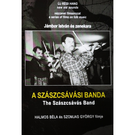 JÁMBOR ISTVÁN ÉS ZENEKARA A SZÁSZCSÁVÁSI BANDA (DVD) | Lemezkuckó CD bolt