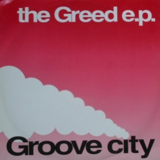 Groove City The Greed E.P. (12-Inch Single) | Lemezkuckó CD bolt