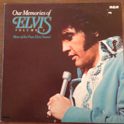 Our Memories Of Elvis Volume 2 