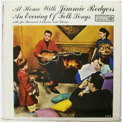 At Home With Jimmie Rodgers - An Evening Of Folk Songs