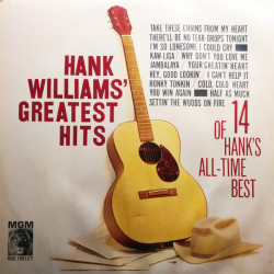  Hank Williams' Greatest Hits (14 Of Hank's All-Time Best)