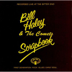 Bill Haley's Scrapbook Recorded Live At The Bitter End