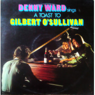 Denny Ward Sings A Toast To Gilbert O'Sullivan