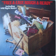 Free & Easy, Rough & Ready