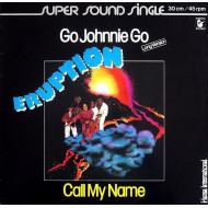 Go Johnnie Go / Call My Name 