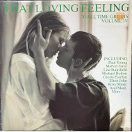 That Loving Feeling Volume IV