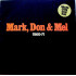 Mark, Don & Mel 1969-71 