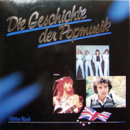 Die Geschichte Der Popmusik - Glitter Rock