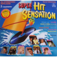 Super Hit-Sensation - Das Internationale Doppelalbum 