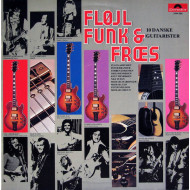 Fløjl, Funk & Fræs (10 Danske Guitarister) 