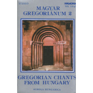 Magyar Gregoriánum 2 (Gregorian Chants From Hungary) 