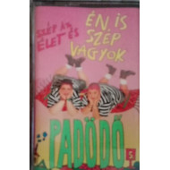 Az Élet Szép És Én Is Szép Vagyok