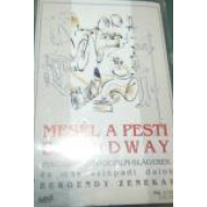 Mesél A Pesti Broadway 
