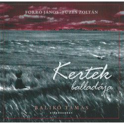 Kertek Balladája
