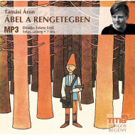 Ábel a rengetegben