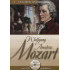 VILÁGHÍRES ZENESZERZŐK 7. -  WOLFGANG AMADEUS MOZART CD KÖNYVVEL
