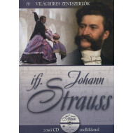 VILÁGHÍRES ZENESZERZŐK 19. -IFJ. JOHANN STRAUSS CD KÖNYVVEL