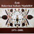  1971-2008. - Bukovinai Székely Népdalok