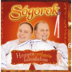 Hegyen-völgyön lakodalom 