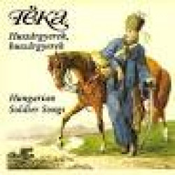 HUSZÁRGYEREK, HUSZÁRGYEREK - HUNGARIAN SOLDIER SONGS