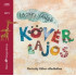 KÖVÉR LAJOS (2 CD)