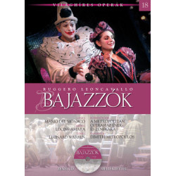 VILÁGHÍRES OPERÁK 18.- RUGGERO LEONCAVALLO BAJAZZÓK CD KÖNYVVEL