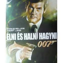007 - ÉLNI ÉS HALNI HAGYNI
