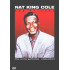 Nat King Cole And Friends: The Unforgettable Collection 