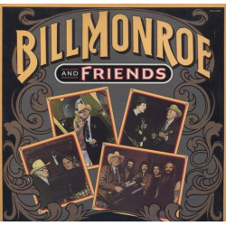  Bill Monroe And Friends