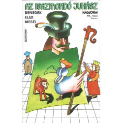 Az Igazmondó Juhász – Benedek Elek Meséi