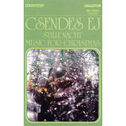 Csendes Éj (Stille Nacht • Music For Christmas)