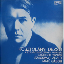 A Szegény Kisgyermek Panaszai / A Bús Férfi Panaszai 