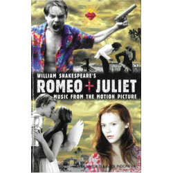 William Shakespeare's Romeo + Juliet (Music From The Motion Picture) 