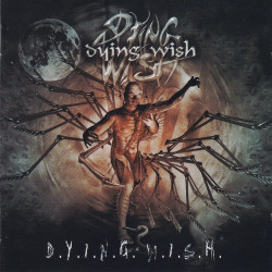 D.Y.I.N.G.W.I.S.H