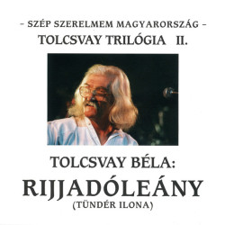  Rijjadóleány (Tündér Ilona)