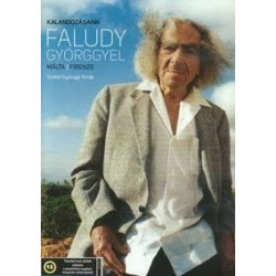 KALANDOZÁSAINK FALUDY GYÖRGGYEL II.