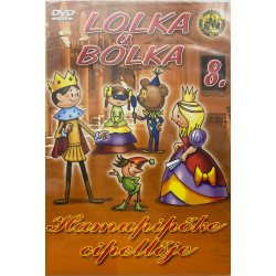 LOLKA ÉS BOLKA 8: HAMUPIPŐKE CIPELLŐJE