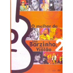 O Melhor De Um Barzinho, Um Violão 2 